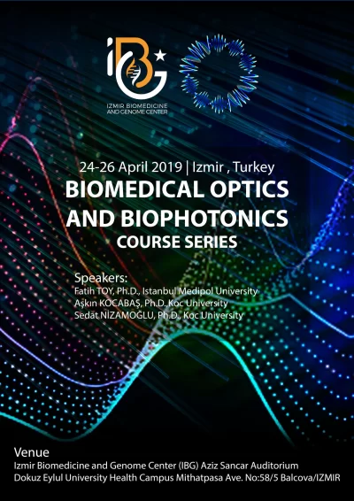 Biomedical Optics and Biophotonics Course Series - I